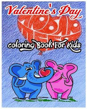 Valentine's Day Coloring Book for Kids