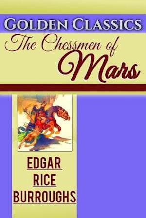 The Chessmen of Mars