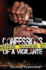 Confessions of a Vigilante