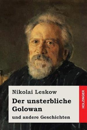 Der Unsterbliche Golowan