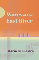Waves of the East River