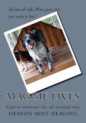 Maggie Lives