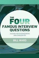 The Four Famous Interview Questions