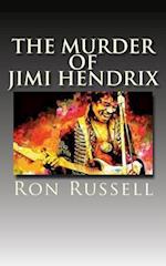 The Murder of Jimi Hendrix