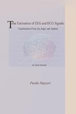 Time Estimation of Eeg and ECG Signals