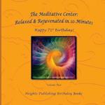 The Meditative Center