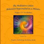 The Meditative Center