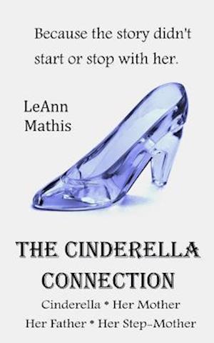 The Cinderella Connection