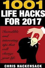 1001 Lifehacks for 2017