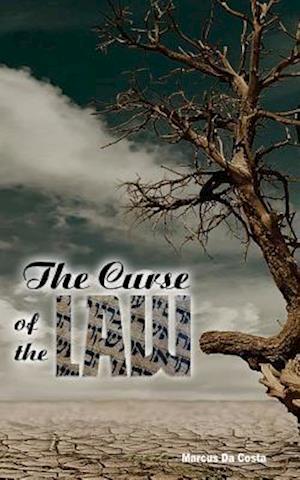 The Curse of the Law