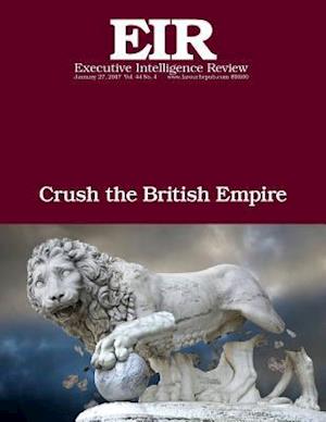 Crush the British Empire