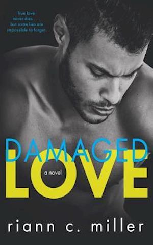 Damaged Love