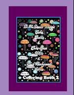 D. McDonald Designs Cakes, Castles & Outer Space White & Black Backgrounds Edition Coloring Book