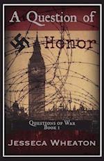 A Question of Honor