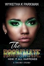 The Roommate