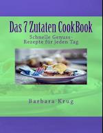 Das 7 Zutaten Cookbook