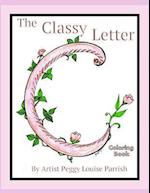 The Classy Letter C Coloring Book