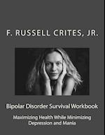 Bipolar Disorder Survival Workbook