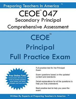 Ceoe 047 Secondary Principal Comprehensive Assessment