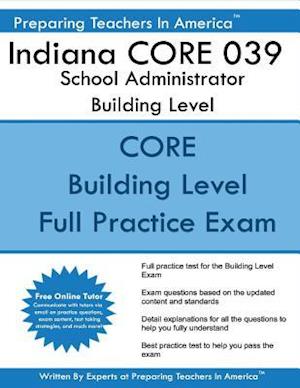 Indiana Core 039 School Administrator Building Level