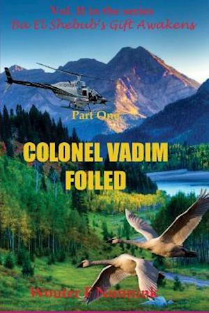 Colonel Vadim Foiled