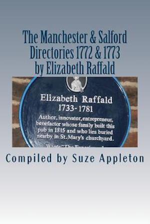 The Manchester & Salford Directories 1772 & 1773