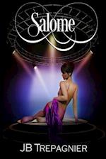 Salome-A Modern Retelling