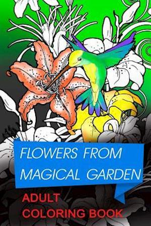 Flowers from Magical Garden