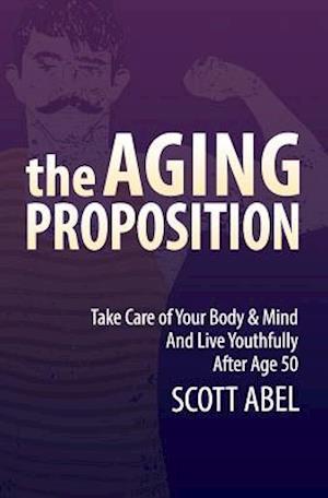 The Aging Proposition