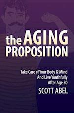 The Aging Proposition