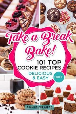 101 Top Cookie Recipes