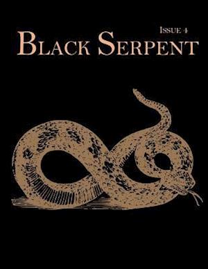 Black Serpent Magazine - Issue 4