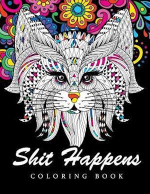 Shit Happens Coloring Book