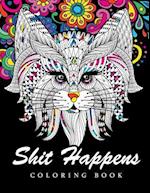 Shit Happens Coloring Book