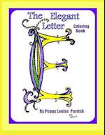 The Elegant Letter E Coloring Book