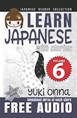 Japanese Reader Collection Volume 6: Yuki Onna 