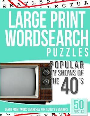 Large Print Wordsearches Puzzles Popular TV Shows of the 40s