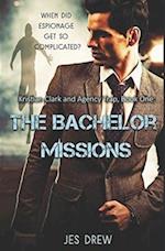 Kristian Clark and the Agency Trap Book One - The Bachelor Missions