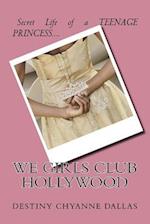 We Girls Club HOLLYWOOD