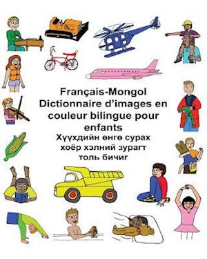 Français-Mongol Dictionnaire d'Images En Couleur Bilingue Pour Enfants