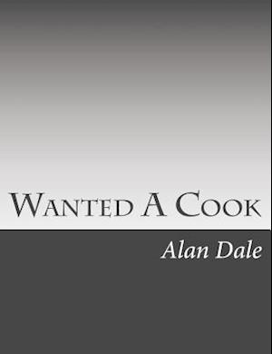 Wanted a Cook