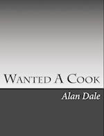 Wanted a Cook