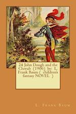 24 John Dough and the Cherub (1906) by