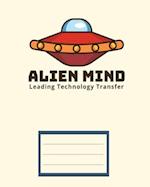 Alien Mind leading technology transfer