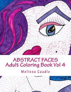 Abstract Faces Vol 4