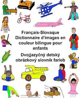 Français-Slovaque Dictionnaire d'Images En Couleur Bilingue Pour Enfants