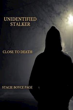 Unidentified Stalker