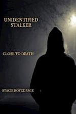 Unidentified Stalker