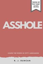 Asshole-Learn the Word in Fifty Languages
