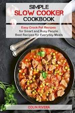 Simple Slow Cooker Cookbook